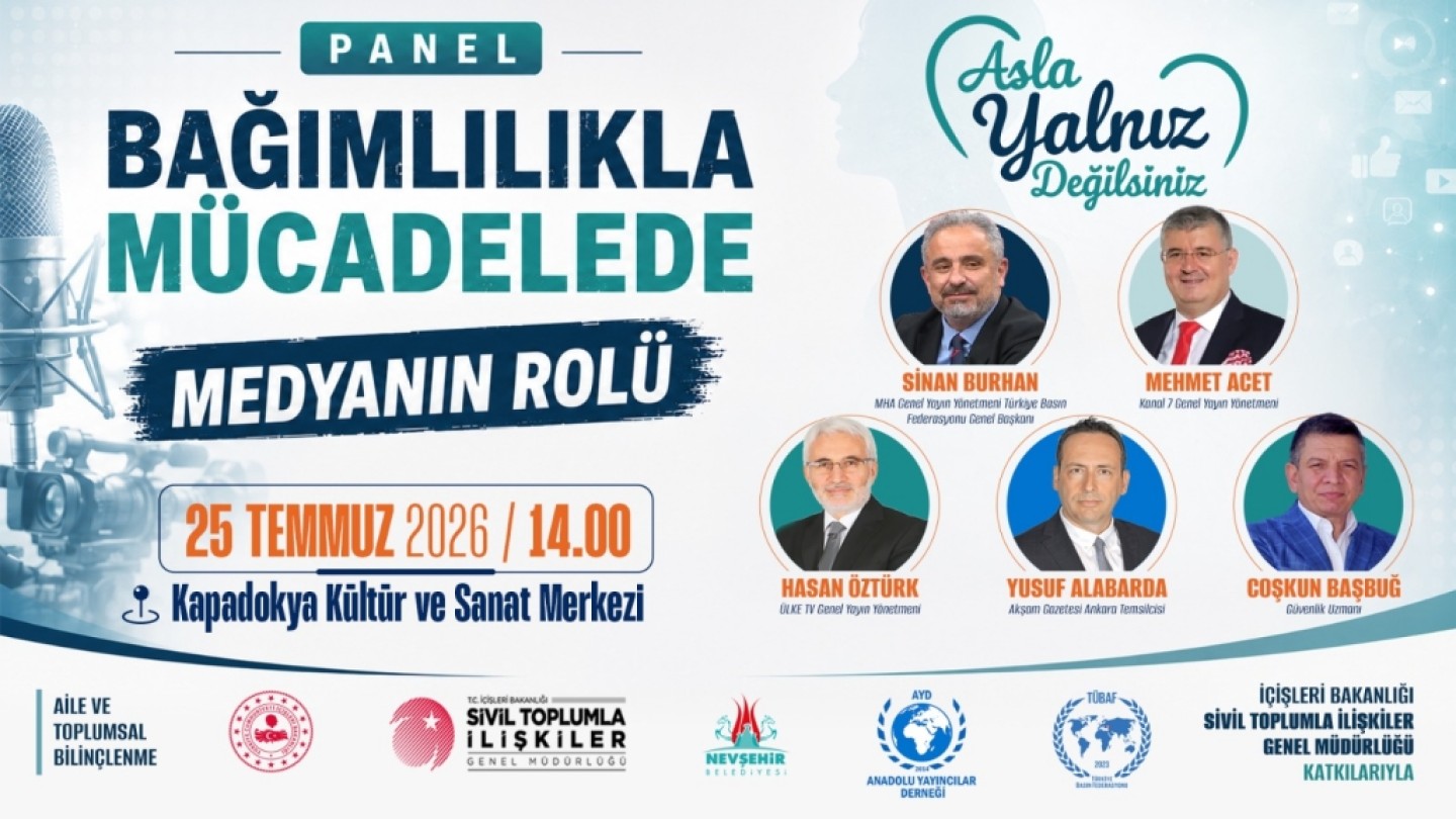Nevşehir’de “Bağımlılıkla Mücadelede Medyanın Rolü” Paneli